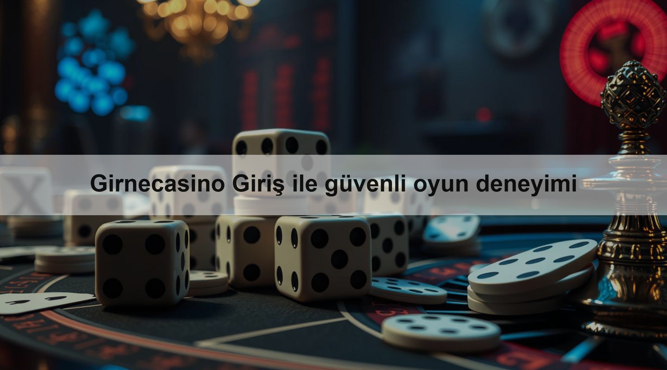 Girnecasino Giriş ile güvenli oyun deneyimi 1 Girnecasino Giriş ile güvenli oyun deneyimi