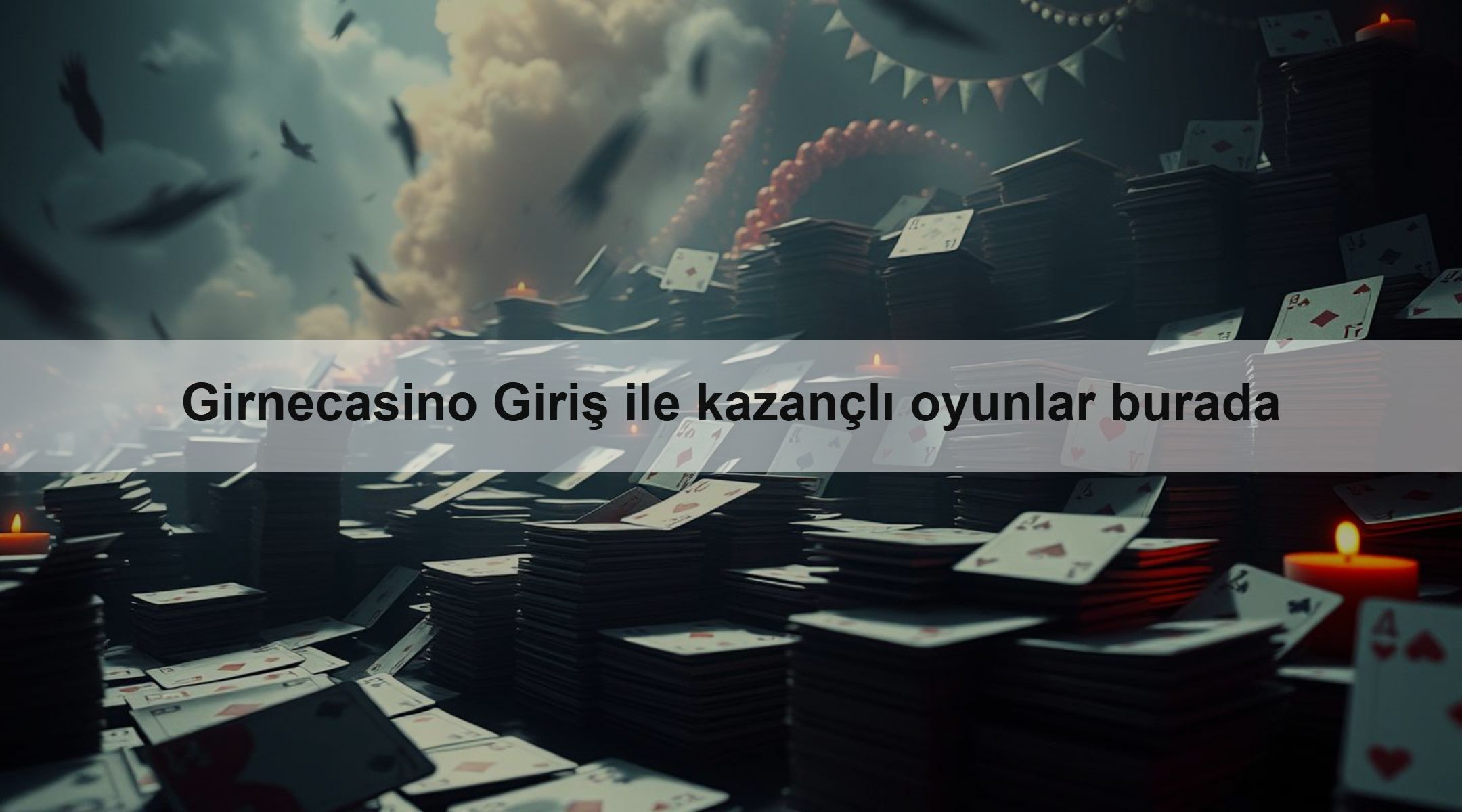 Girnecasino Giriş ile kazançlı oyunlar burada