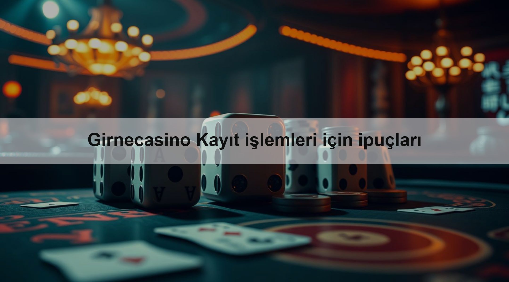 Girnecasino Kayıt işlemleri için ipuçları