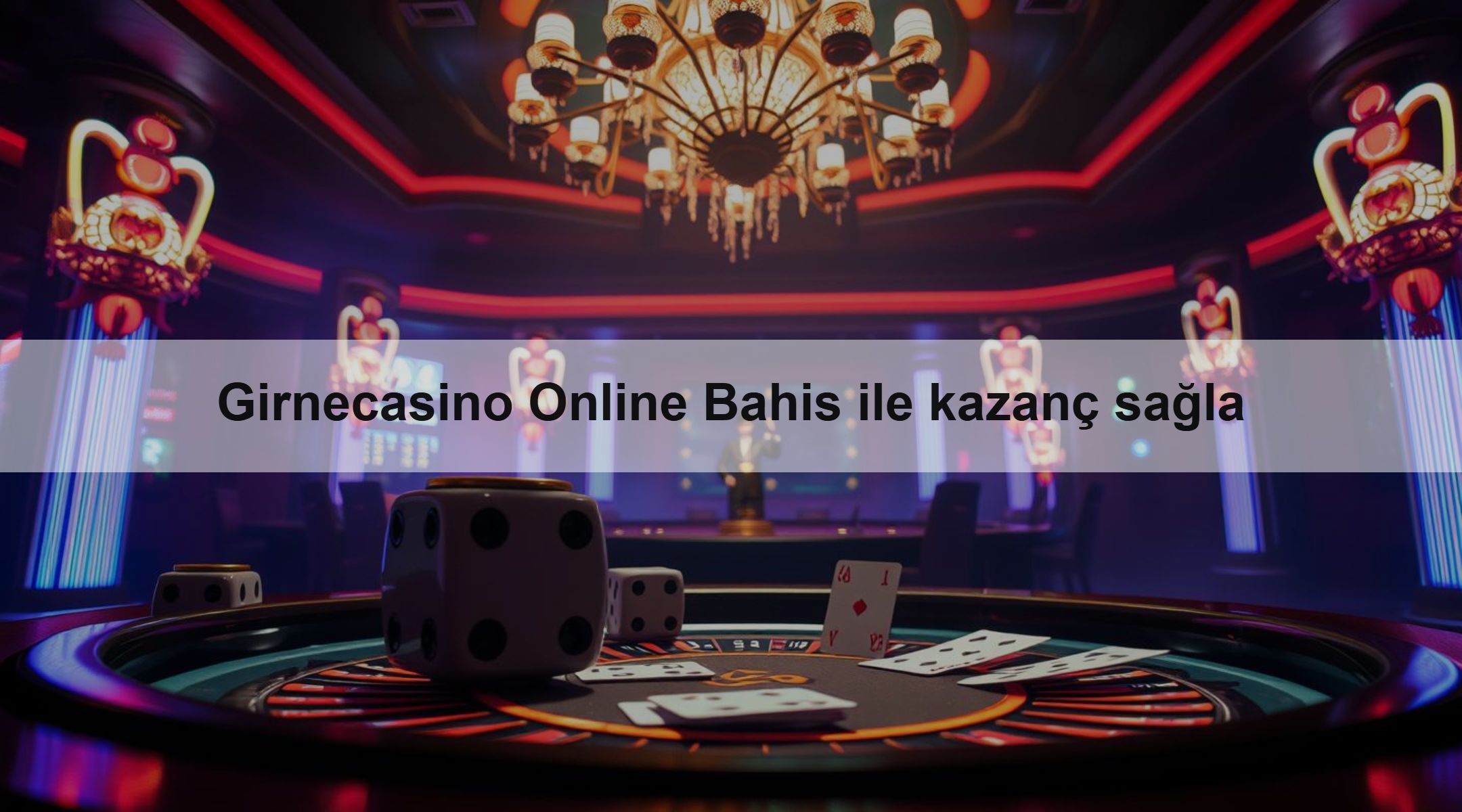 Girnecasino Online Bahis ile kazanç sağla